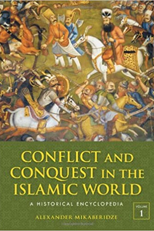 Cover of Conflict and Conquest in the Islamic World.