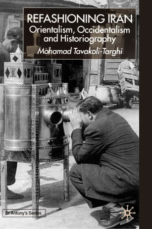 The cover of the book Refashioning Iran Orientalism, Occidentalism and Historiography, a black and white image of a man looking into a telescope.